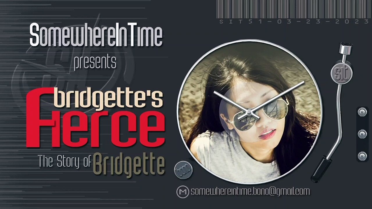 BRIGETTE'S STORY _ BRIDGETTE'S FIERCE _ SIT 52