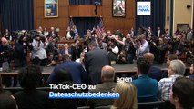 Was man über die Anhörung des TikTok-CEOs im US-Kongress wissen muss