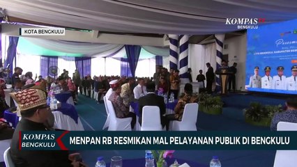 Menpan RB Resmikan Mal Pelayanan Publik di Bengkulu