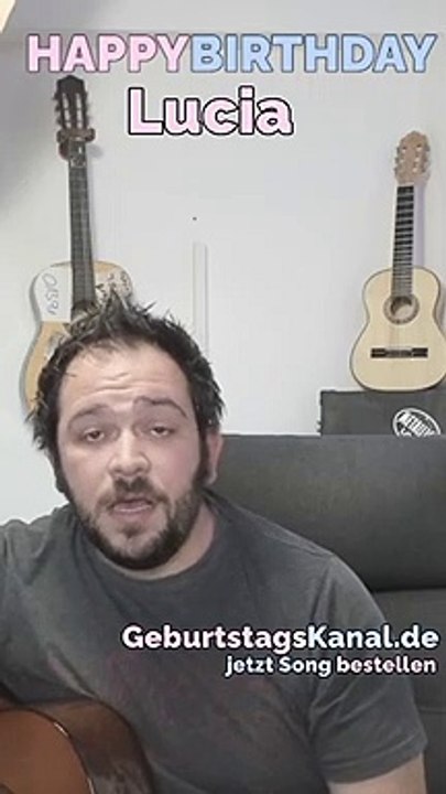 Happy Birthday, Lucia! Geburtstagsgrüße an Lucia