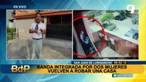 SJL: este es el modus operandi de la banda de 'robacasas' que sigue operando en Mangomarca