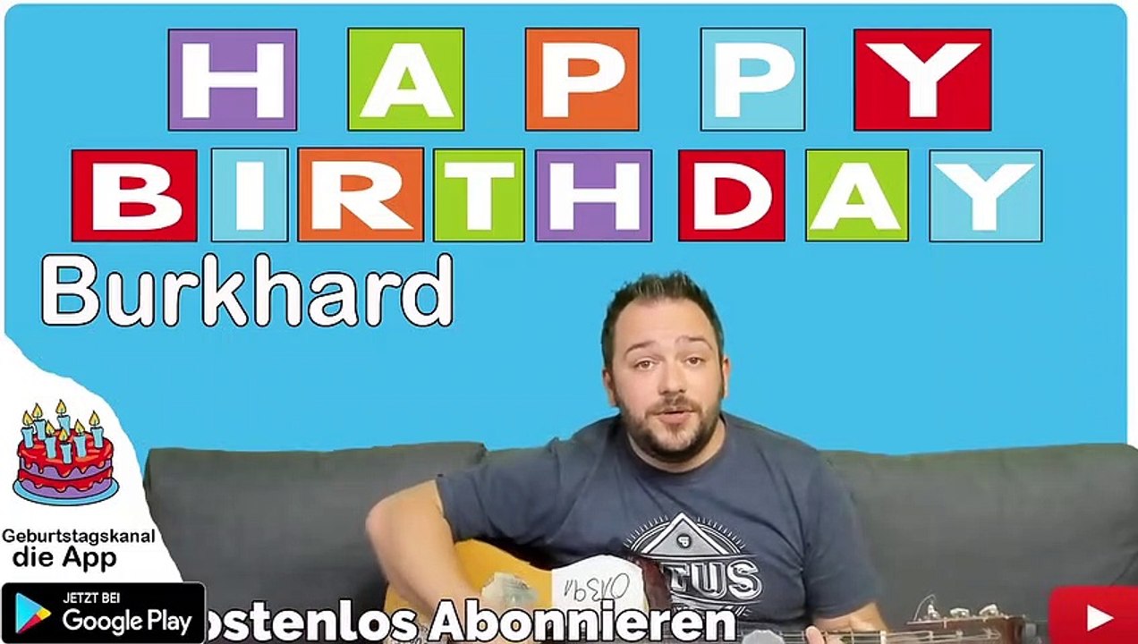 Happy Birthday, Burkhard! Geburtstagsgrüße an Burkhard