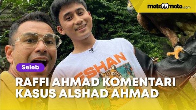 Raffi Ahmad Komentari Kasus Alshad Ahmad dengan Nissa Asyifa: Aku Nggak Tahu Beneran