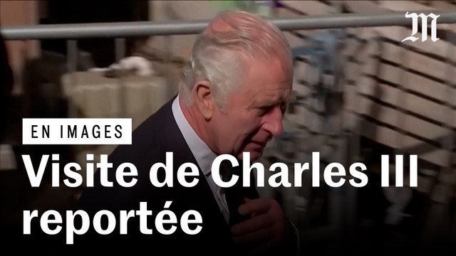 Retraites: la visite de Charles III reportée