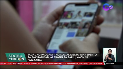 Tagal ng paggamit ng social media, may epekto sa pakiramdam at tingin sa sarili, ayon sa pag-aaral | SONA