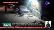 Sparkle GMA artist Andrei Sison at 2 iba pa, patay nang madisgrasya ang sinasakyang kotse; Isa, sugatan | SONA