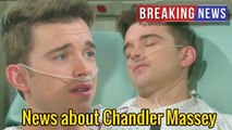 News about Chandler Massey, fans are shocked by this news Days of our lives spoilers on Peacock