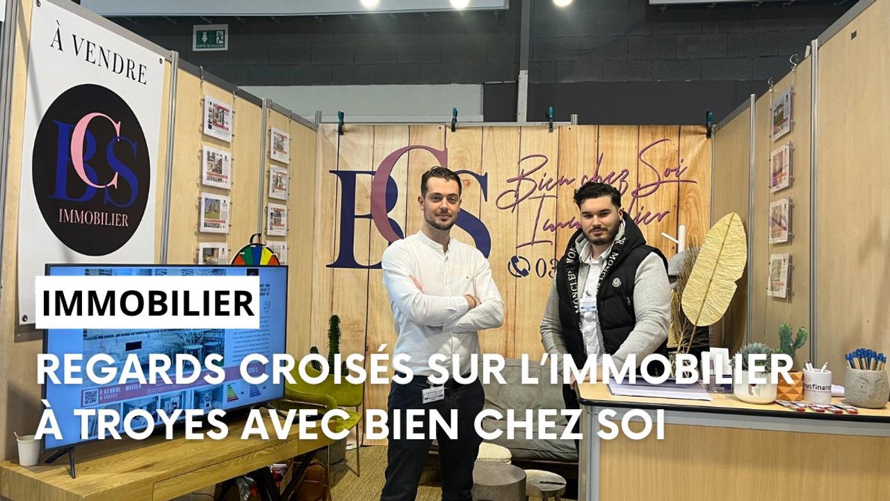 Regards croisés sur l’immobilier à Troyes avec Bien Chez Soi Vidéo Dailymotion