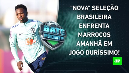 NOVA ERA! Com NOVIDADES, Seleção Brasileira faz amanhã o 1° JOGO após a Copa do Mundo! | BATE PRONTO