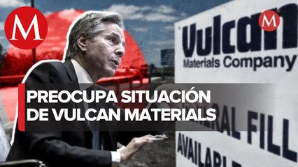 Minera Vulcan Materials desata otro encontronazo con Blinken y republicanos