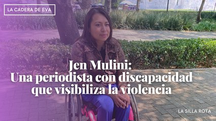 Jen Mulini:  Una periodista con discapacidad que visibiliza la violencia