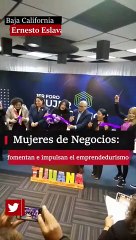 Mujeres de Negocios: fomentan e impulsan el emprendedurismo