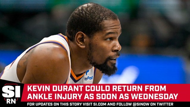 Kevin Durant Could Return to the Suns Wednesday