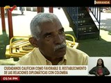 Petareños califican como positiva la relación bilateral entre Venezuela y Colombia