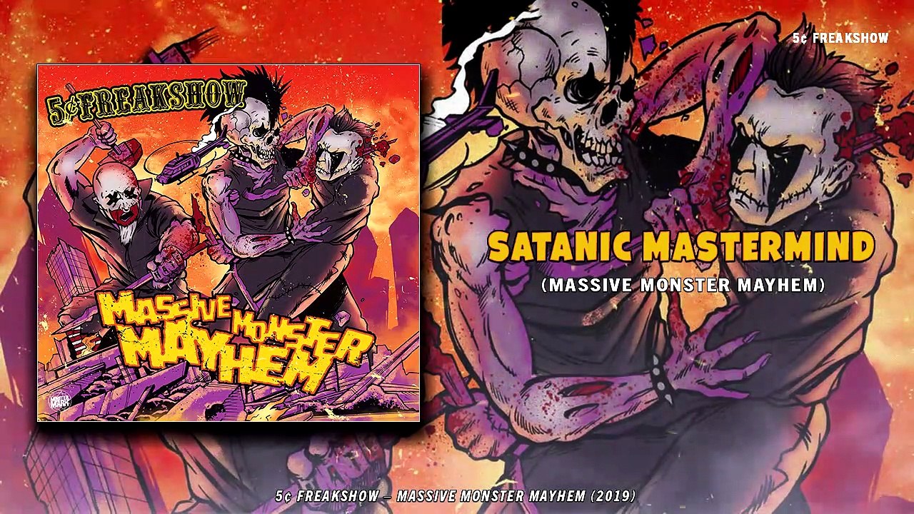 5¢ Freakshow - Satanic Mastermind