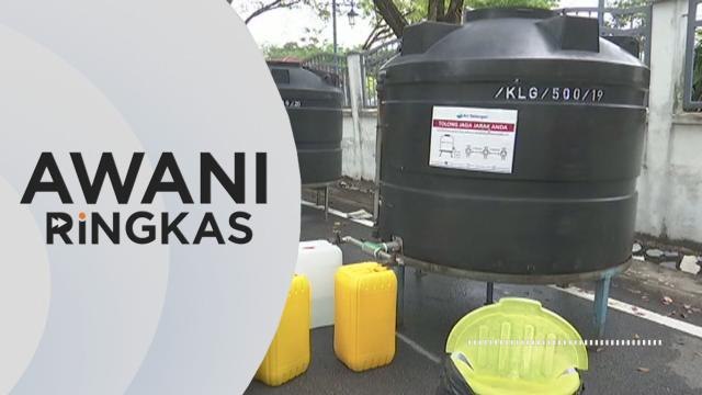 AWANI Ringkas: Bekalan air dijangka pulih 6 pagi Sabtu