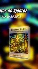 Presentación del libro: "Cuentos de Ajedrez"