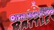 Oishi High School Battle E004 - THE GAY KID