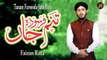 Tanam Farsooda Jaan Para | Naat | Faizan Raza | HD Video
