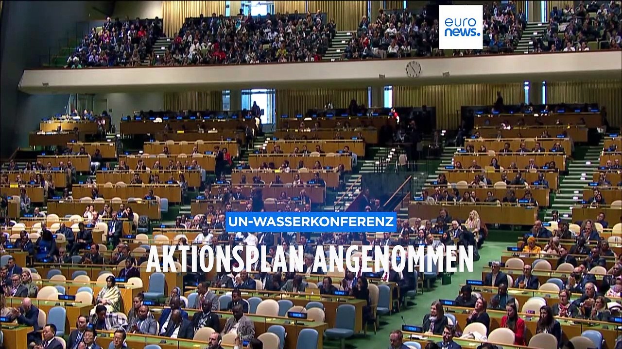 'Wertvollstes Gut der Menschheit': UN-Wasserkonferenz beschließt 700 Verpflichtungen