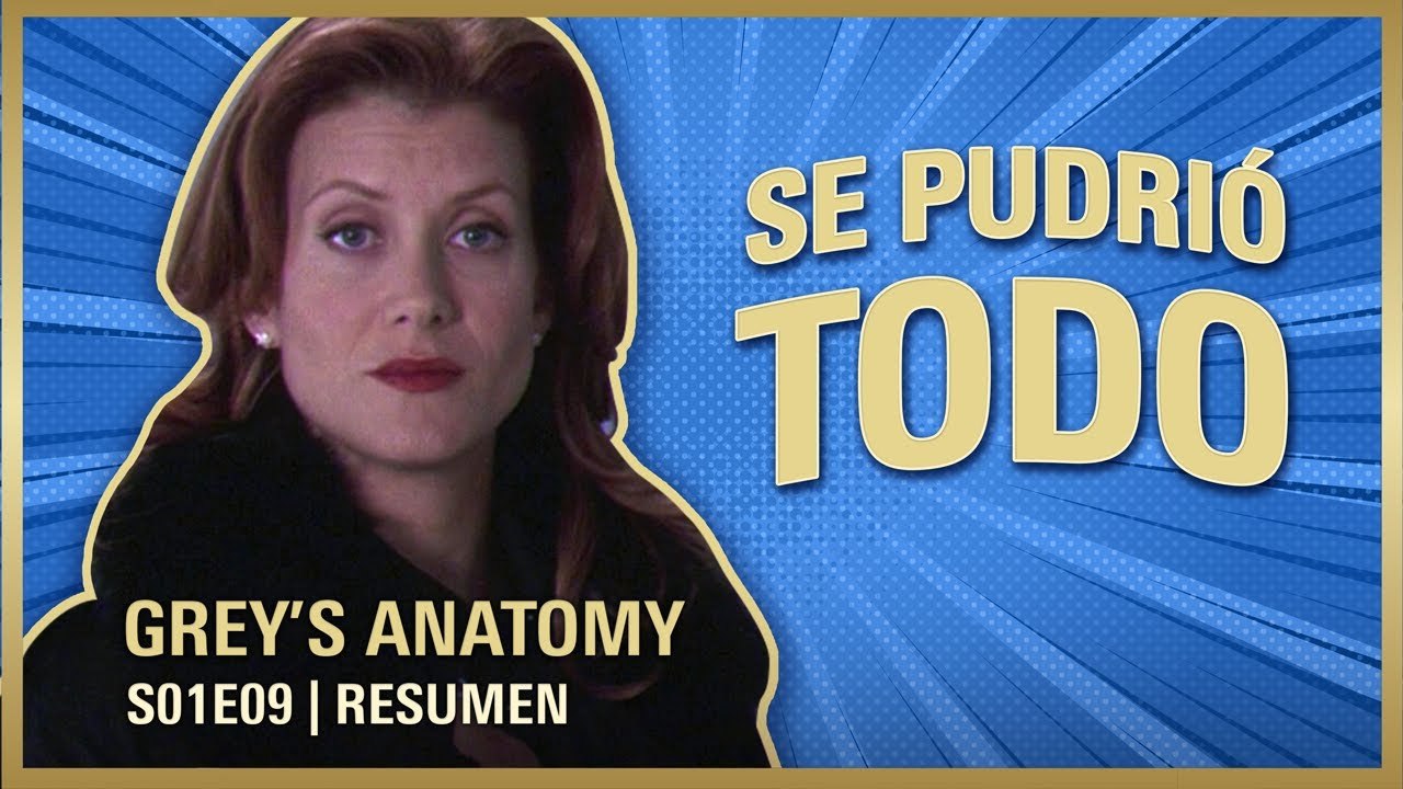 Grey's Anatomy 1x09 | Llegó ADDISON | RESUMEN Temporada 1