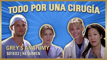 Grey's Anatomy 1x03 | GEORGE se ENAMORÓ de MEREDITH | Temporada 1 Resumen