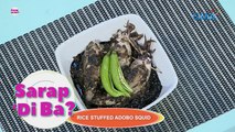 Yasmien Kurdi, ibinahagi ang kanyang Rice Stuffed Adobo Squid recipe | Sarap, ‘Di Ba?