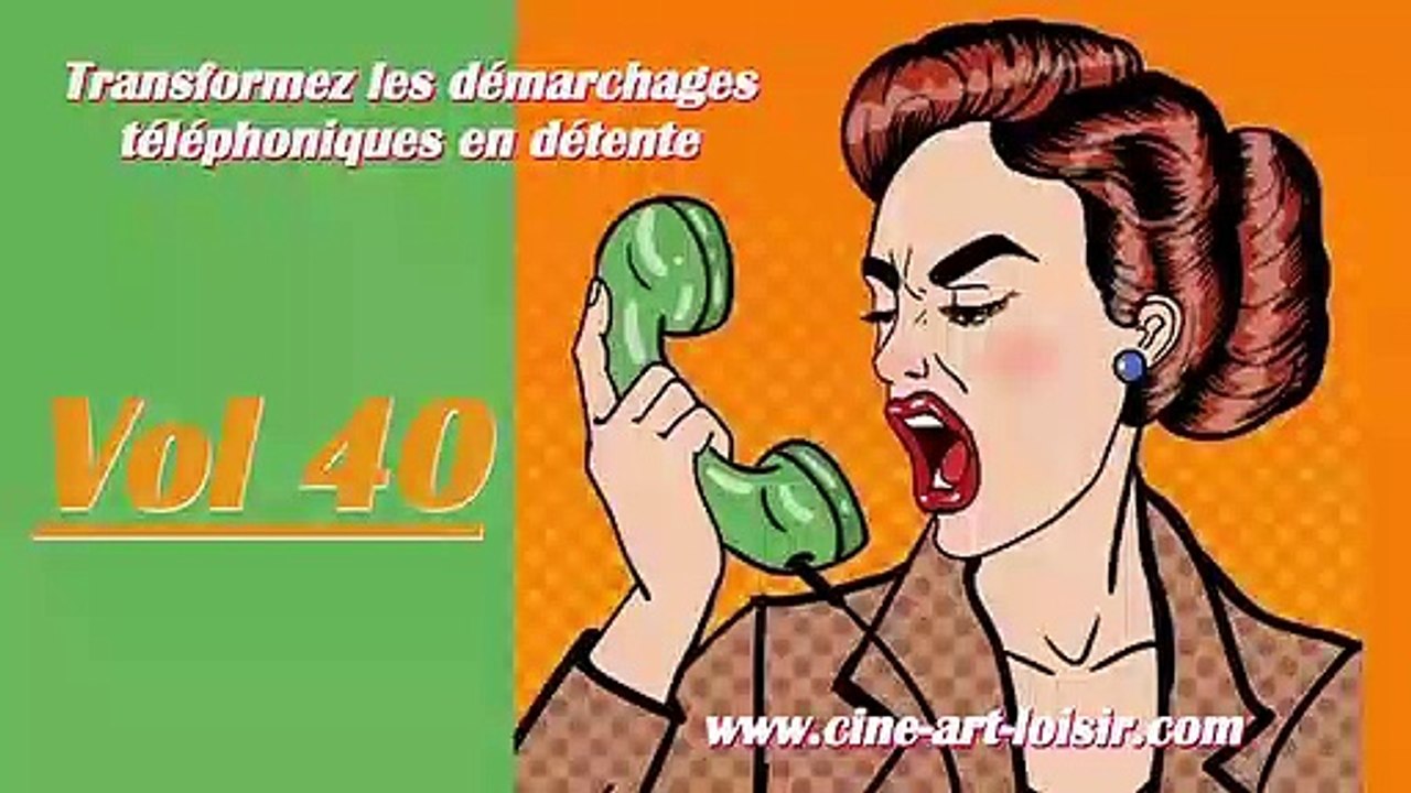 Démarchages téléphoniques en détente juste pour rire Les délires de Jean-Claude avec (Madame NaRdine) et la bonne Seraphina  Vol 40 (49.3) avec Ciné Art Loisir