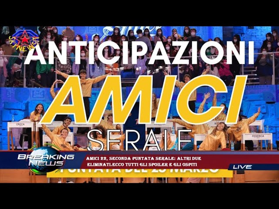 Amici 22, seconda puntata serale: altri due  eliminati.Ecco tutti gli spoiler e gli ospiti