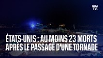 États-Unis : au moins 23 morts après le passage d'une tornade dans le Mississippi