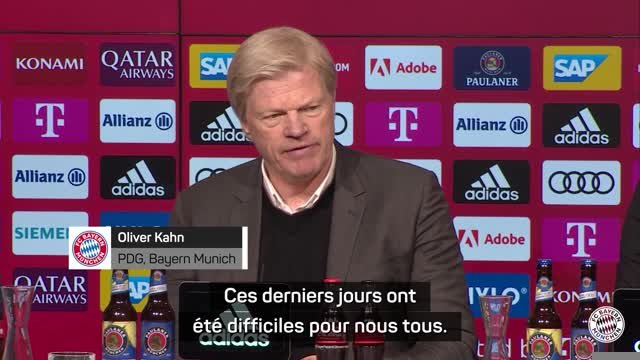 Bayern Munich - Kahn : Ces derniers jours ont été difficiles pour nous tous