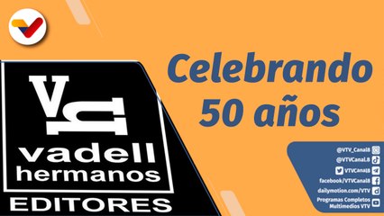 La Librería Mediática | Celebrando los 50 años de la editorial Vadell Hermanos Editores