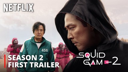 Squid Game Season 2 – FIRST TRAILER - Netflix