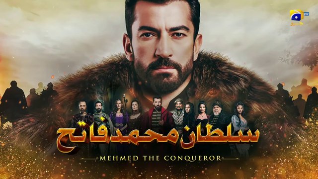Mehmed The Conqueror - Episode 02 - Urdu Dubbed - Har Pal Geo