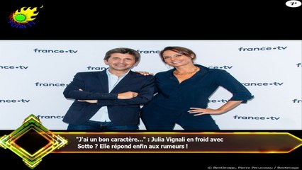 "J'ai un bon caractère..." : Julia Vignali en froid avec  Sotto ? Elle répond enfin aux rumeurs !