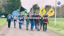 Fransa’da Çevrecilerden ‘Mega Su Havzasına’ Karşı Protesto