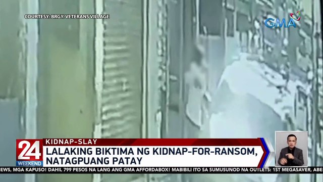 Lalaking biktima ng kidnap-for-ransom, natagpuang patay | 24 Oras Weekend