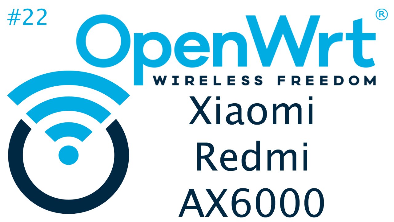 [tut] openwrt - xiaomi redmi ax6000 mit openwrt ausstatten [4k | de]