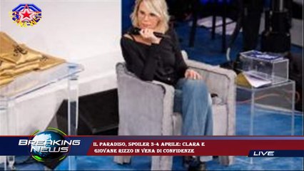 Il Paradiso, spoiler 3-4 aprile: Clara e  giovane Rizzo in vena di confidenze