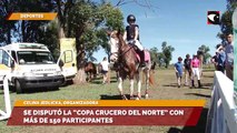Se disputó la “Copa Crucero del Norte” con más de 150 participantes