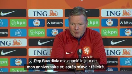 Download Video: Pays-Bas - Koeman : “Guardiola m’a souhaité mon anniversaire et m’a dit de faire attention à Aké”