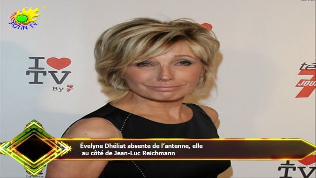 Évelyne Dhéliat absente de l’antenne, elle au côté de Jean-Luc Reichmann