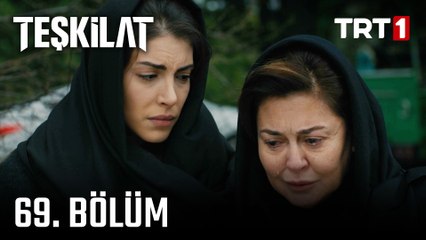 Teşkilat 69. Bölüm: Hasan Atmaca'nın Ölümü ve Yeni Planlar 🚨