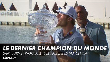 Sam Burns dernier champion du monde de match play - WGC-Dell Technologies Match Play