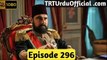 Sultan Abdul Hamid Episode 296 in Urdu Hindi By Ptv