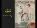 Burt Bales & His Ragtime Piano - 12th Street Rag