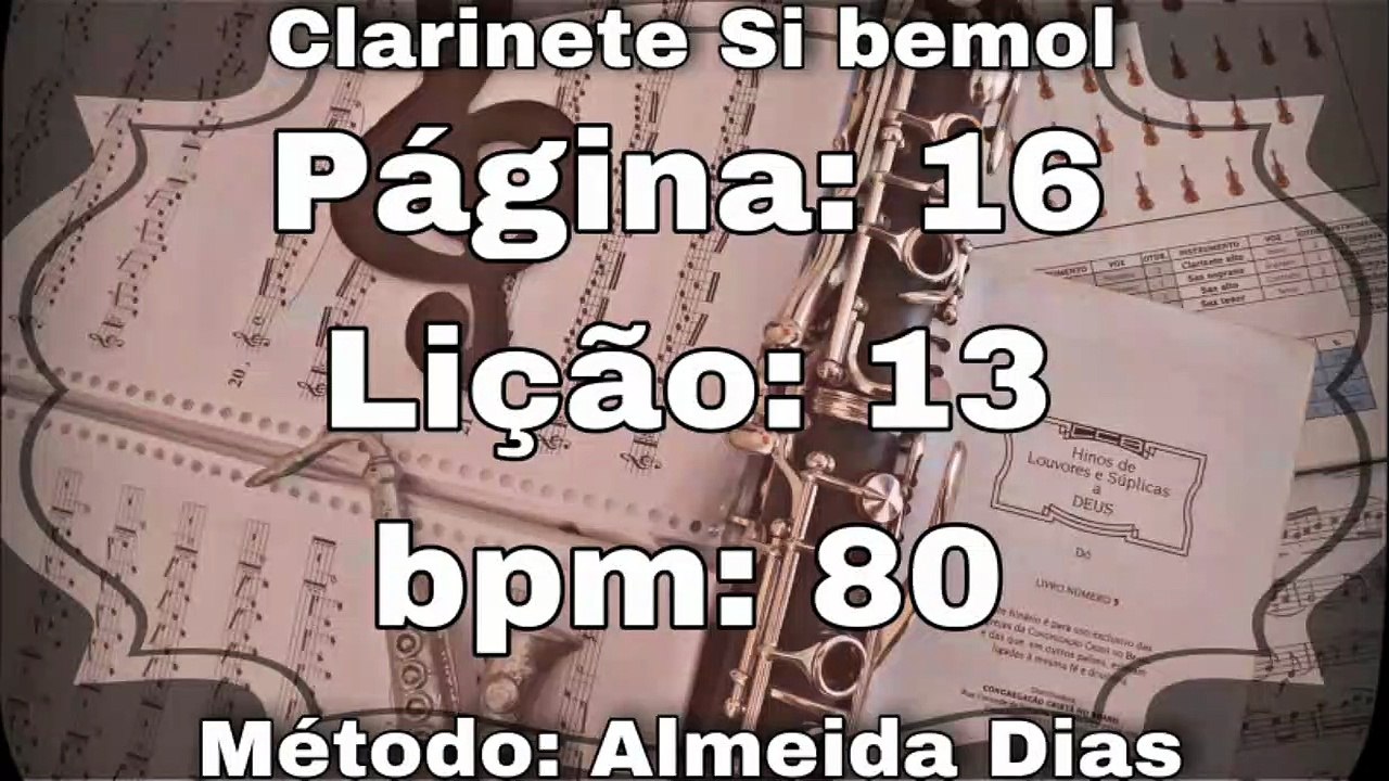 Página: 16 Lição: 13 - Clarinete Si bemol [80 bpm]