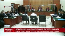Linda Ungkap Teddy Sempat Minta Fee Rp100 M untuk Loloskan 1 Ton Sabu Asal Taiwan ke Indonesia