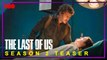 The Last of Us Season 2 Teaser _ HBO _ Pedro Pascal, Ellie, Joel Miller, Release Date, Renewed, Plot