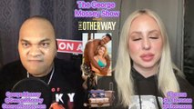 90dayfiance #podcast The George Mossey Show w chost Cherona! #90dayfiancetheotherway  S4EP8 P2